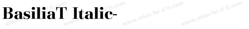 BasiliaT Italic字体转换